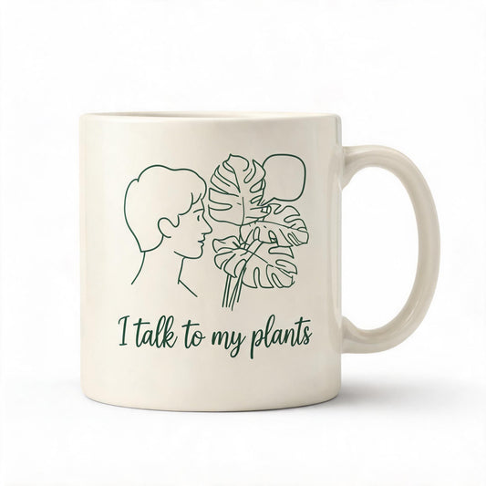 I Talk to My Plants Mug - Funny Plant Lover Coffee Mug 11oz - Gift for Plant Mom Plant Dad